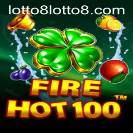 Discover FireHot100: A Thrilling New Gaming Experience with Lotto8