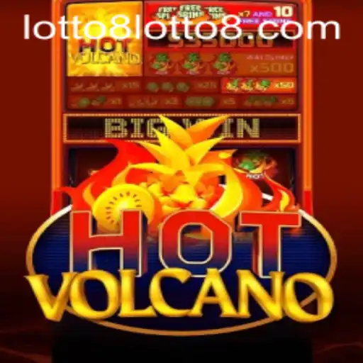 HotVolcano: An Exciting Adventure Awaits with Lotto8