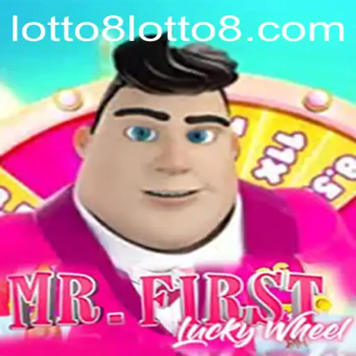 Exploring the Thrills of MrFirstLuckyWheel and lotto8