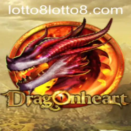 Unveiling DragonHeart: The Exciting New Adventure with a Lotto8 Twist