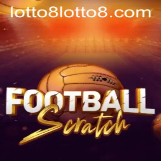 Exploring FootballScratch: A Revitalizing Twist in Scratch & Win Games with Lotto8