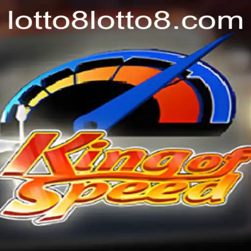 KingofSpeed and Lotto8: A Thrilling Gaming Experience