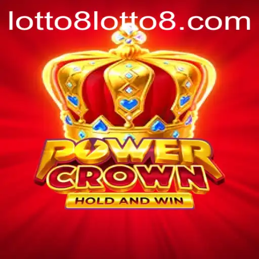 Exploring the Exciting World of PowerCrown and the Lotto8 Experience