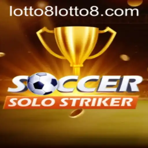 Unveiling SoccerSoloStriker: A Thrilling Adventure into the World of Soccer and Strategy with Lotto8