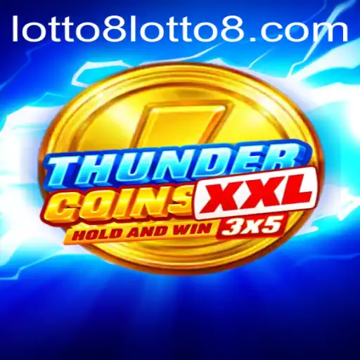 Discovering ThunderCoinsXxl: A New Era in Digital Gaming Featuring Lotto8