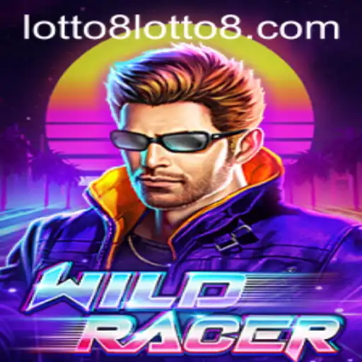 Discover the Thrills of WildRacer and the Excitement of Lotto8